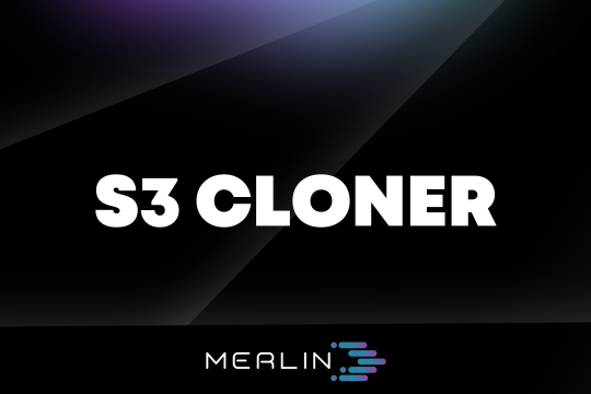 Merlin S3 Cloner
