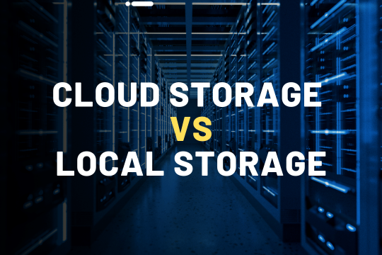 Cloud Storage vs Local Storage: Which One Should I Choose?